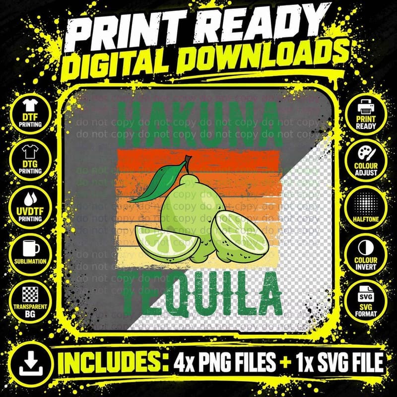 Hakuna Tequila T-Shirt, Retro Lime Citrus Design Png SVG Digital Bundle