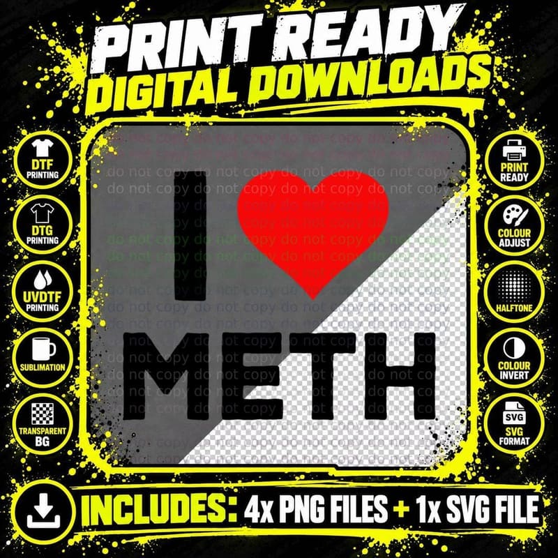 I Heart Meth Bold Red Heart Slogan Tee Png SVG Digital Bundle