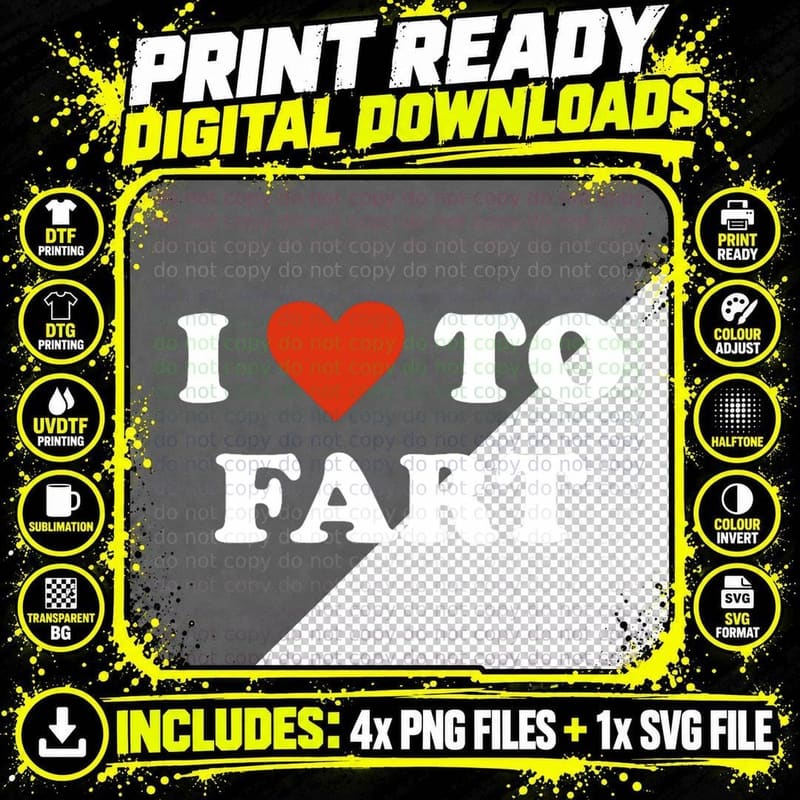 I Love to Fart T-Shirt, Red Heart Funny Slogan Png SVG Digital Bundle