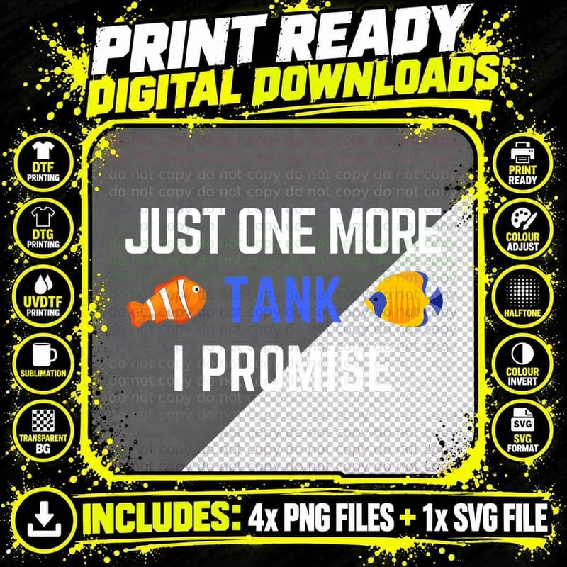 Just One More Tank I Promise T-Shirt Png SVG Digital Bundle