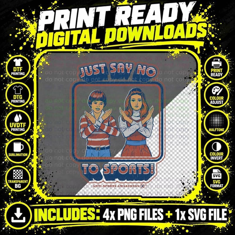 Just Say No to Sports T-Shirt, Retro Kids Illustration Png SVG Digital Bundle