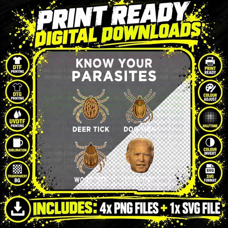 Know Your Parasites Funny Political T-Shirt, Tick Chart Png SVG Digital Bundle