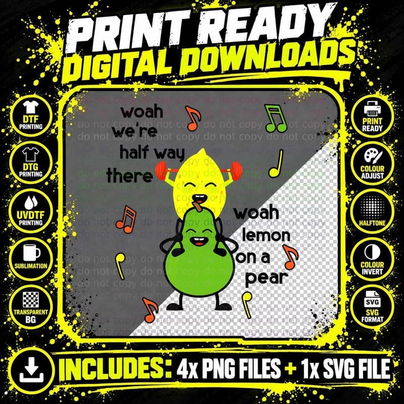 Lemon on a Pear T-Shirt, Funny Foodie Lyric Meme Png SVG Digital Bundle
