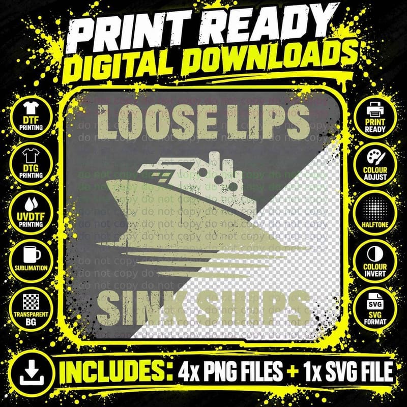 Loose Lips Sink Ships Vintage T-Shirt, Funny Meme Design Png SVG Digital Bundle