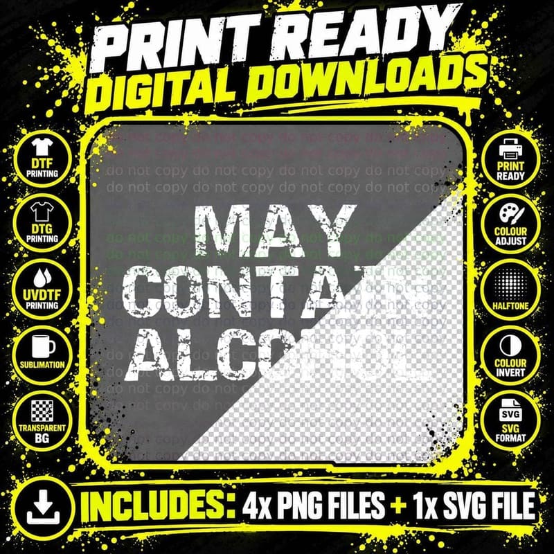May Contain Alcohol Pullover Hoodie Png SVG Digital Bundle
