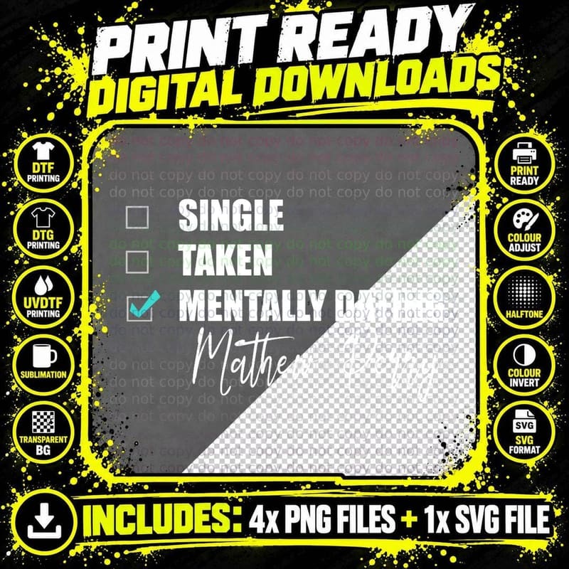 Mentally Dating Mathew Perry T-Shirt, Funny Sarcasm Png SVG Digital Bundle