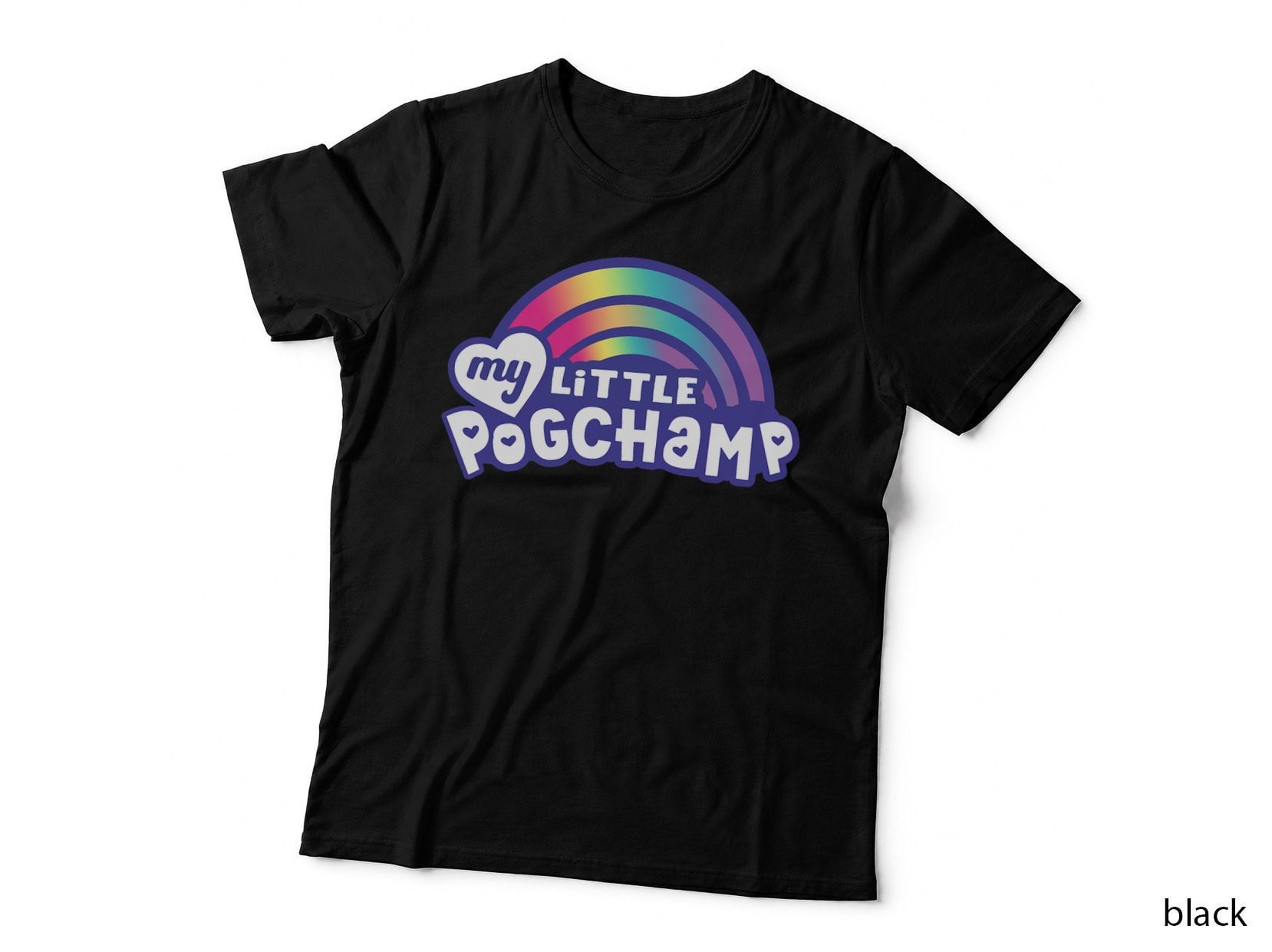 My Little Pogchamp, Funny Quotes Meme, My Little Pogchamp T-Shirt