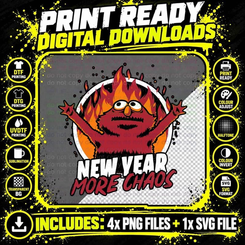 New Year More Chaos Sarcasm T-Shirt, Sassy Tee Png SVG Digital Bundle