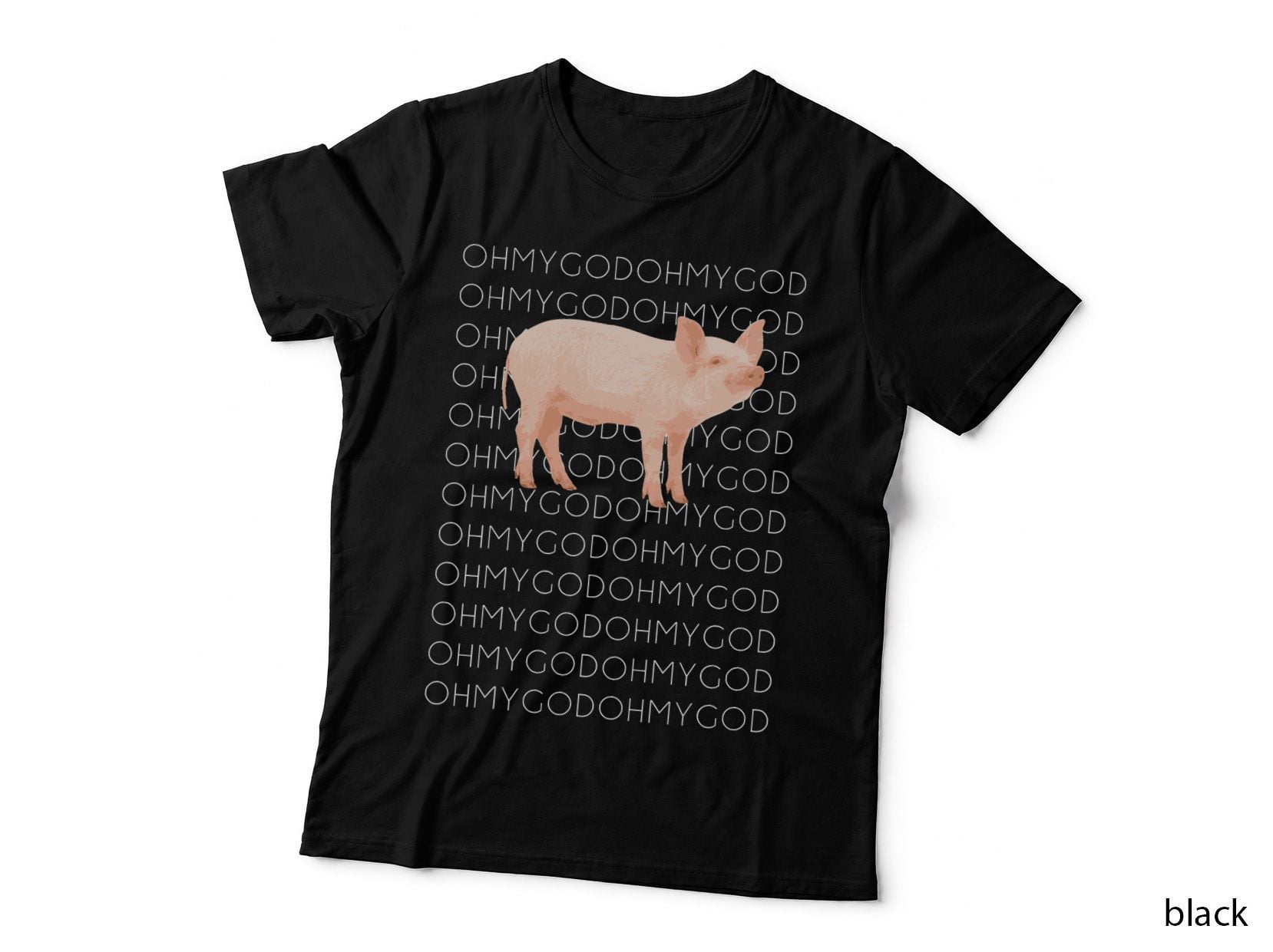 Oh My God Pig T-Shirt, Animal Humor, Pet Lover Apparel