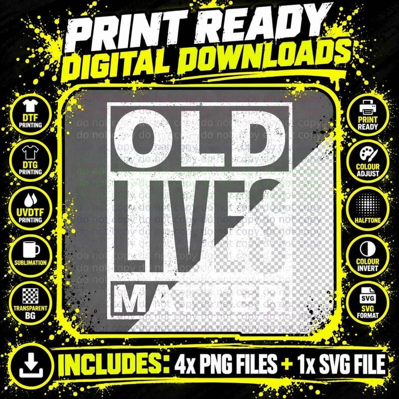 Old Lives Matter Funny Birthday Tee Png SVG Digital Bundle
