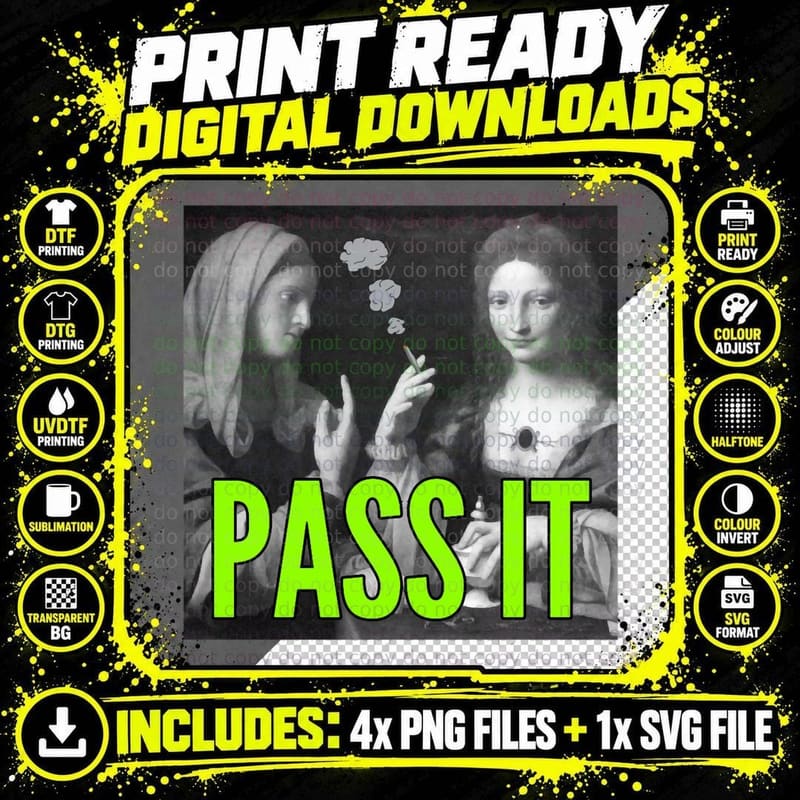 Pass It Renaissance Painting Shirt, Smoking 420 Humour Png SVG Digital Bundle