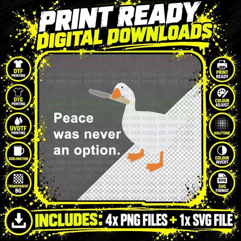 Peace Was Never an Option T-Shirt, Sarcasm Humor Png SVG Digital Bundle