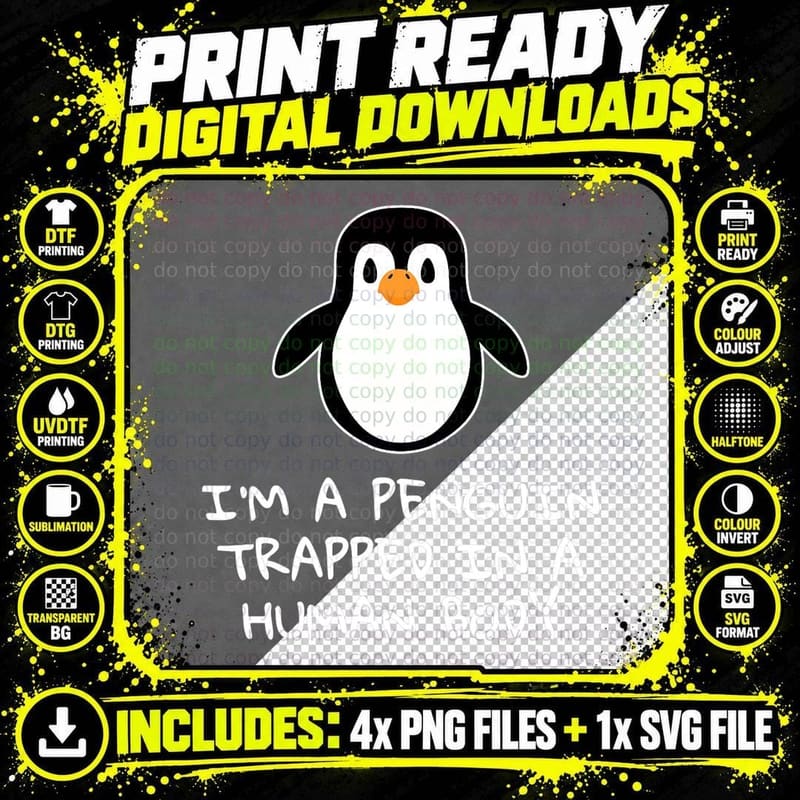 Penguin Trapped in Human Body T-Shirt, Funny Sarcasm Png SVG Digital Bundle