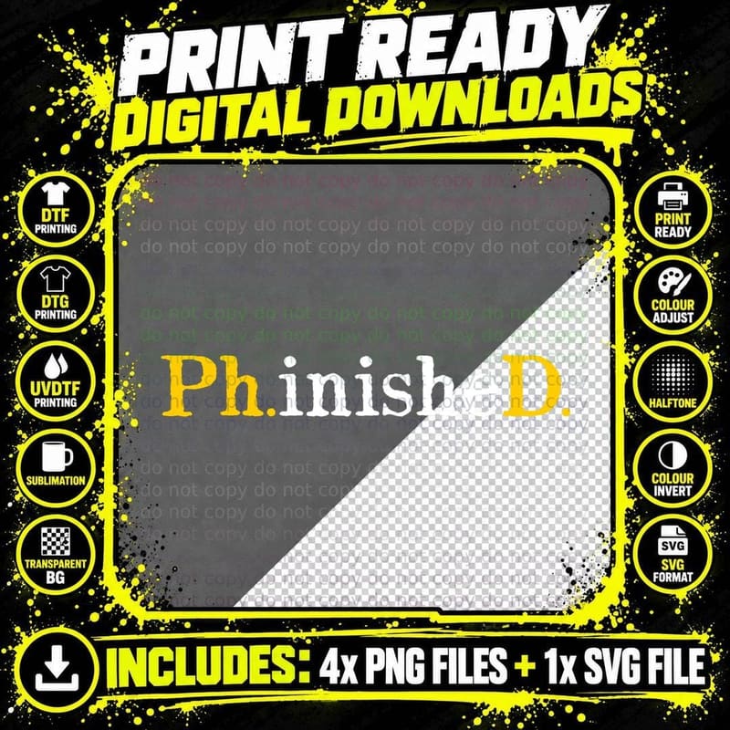 Phd Graduate Phinished Funny Inspirational Pullover Png SVG Digital Bundle