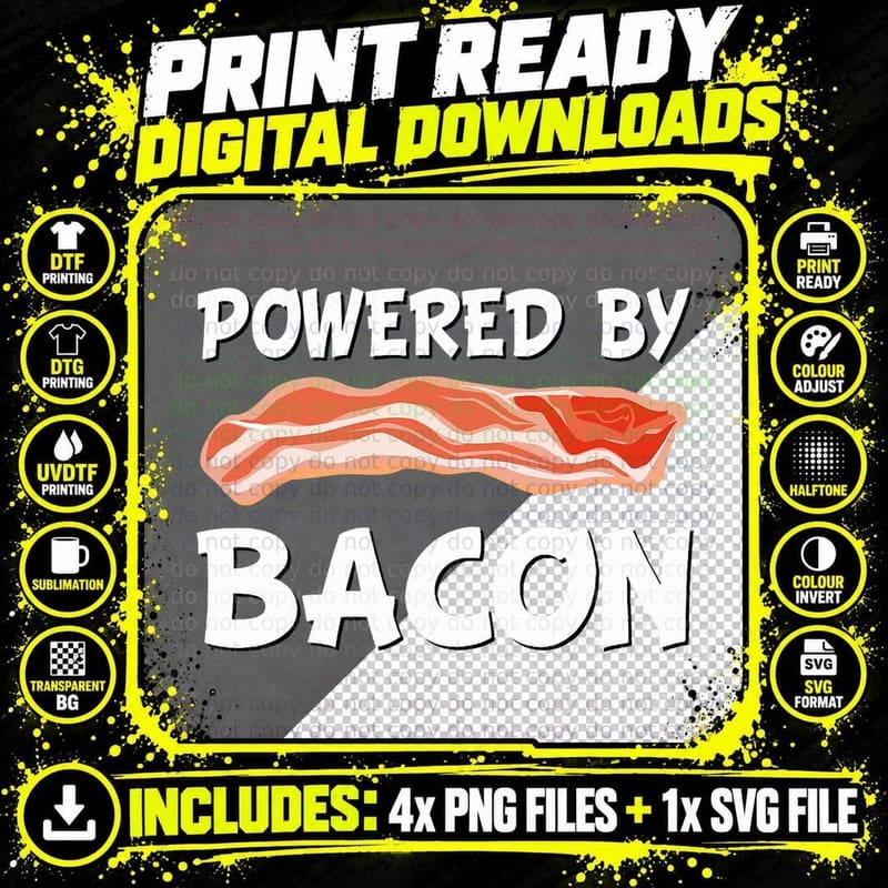 Powered by Bacon T-Shirt, Crispy Rasher Illustration Png SVG Digital Bundle