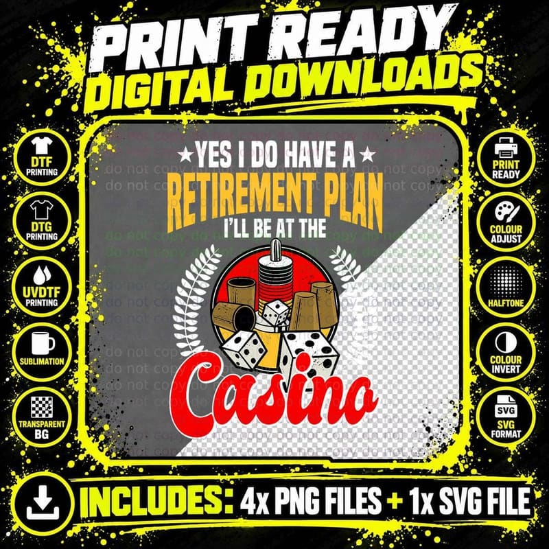 Retirement Plan Casino T-Shirt, Casino Theme Png SVG Digital Bundle