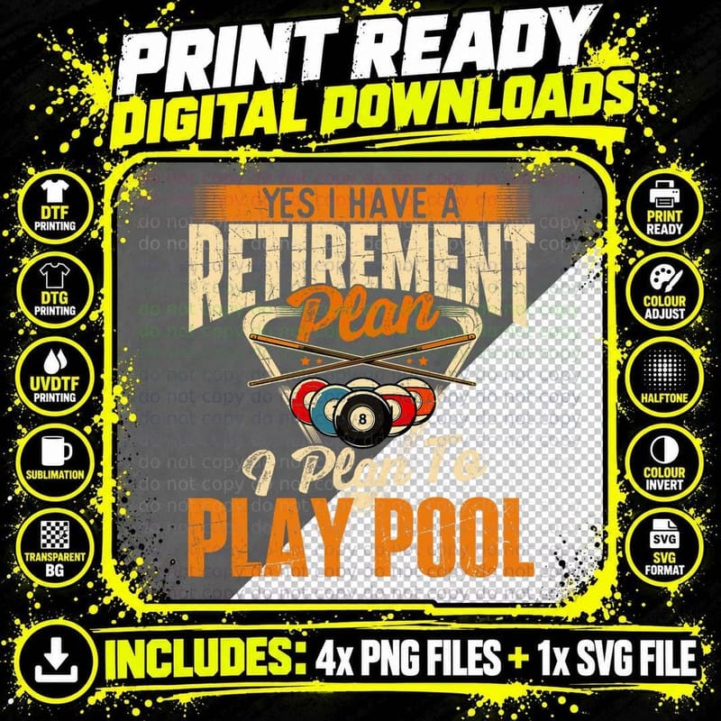 Retirement Plan Play Pool T-Shirt, Funny Billiards Pool Png SVG Digital Bundle