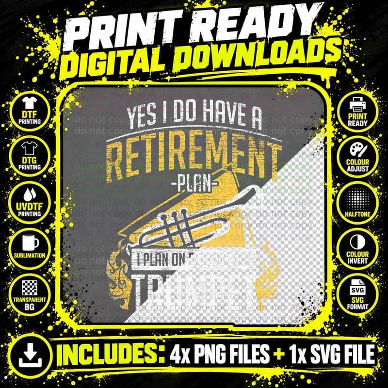 Retirement Plan Playing the Trumpet T-Shirt Png SVG Digital Bundle