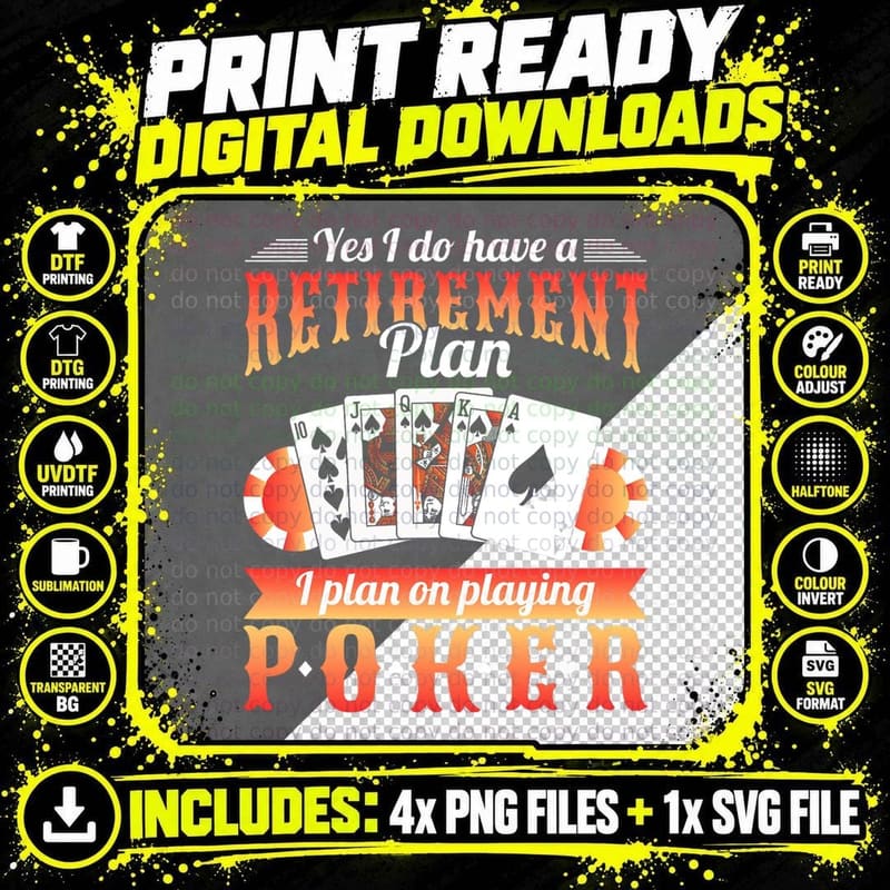 Retirement Plan Poker T-Shirt, Funny Sarcasm Png SVG Digital Bundle