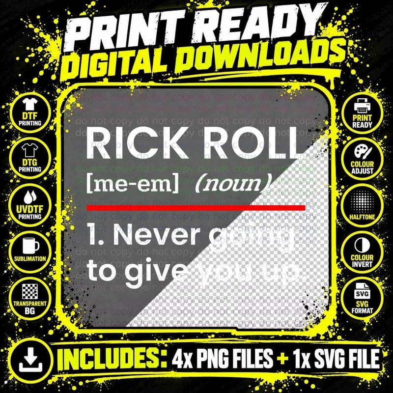Rick Roll Definition Funny Internet Dank Meme Humor Png SVG Digital Bundle