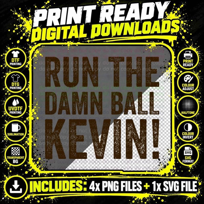 Run the Damn Ball T-Shirt, Sarcasm Typography Png SVG Digital Bundle