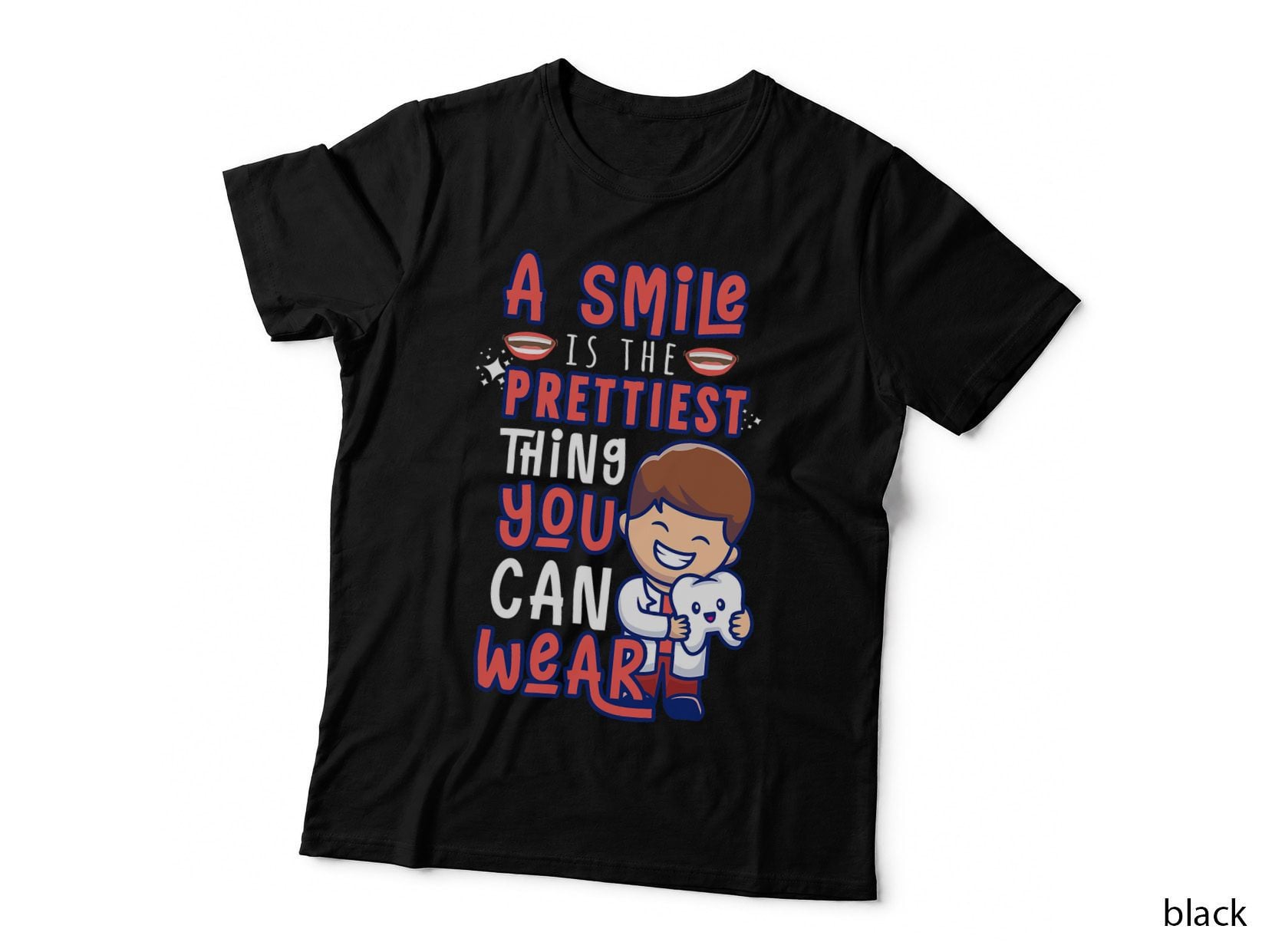 Smile Dentist T-Shirt, Dental Humor Apparel, Pet Dental Care Advocate