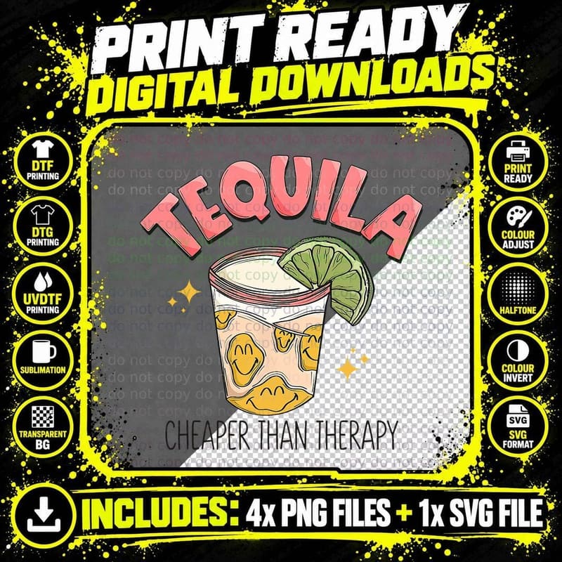 Tequila Cheape Than Therapy Funny Tequila Drinking Png SVG Digital Bundle