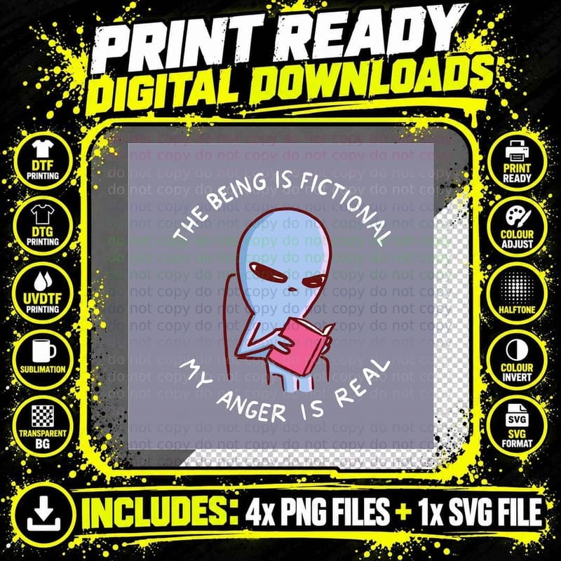 The Being Is Fictional T-Shirt, Sarcasm Humor Png SVG Digital Bundle