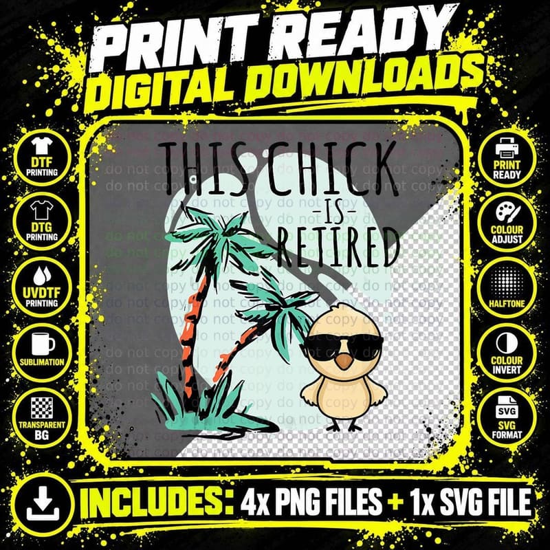 This Chick Is Retired Women Retirement Humor Png SVG Digital Bundle
