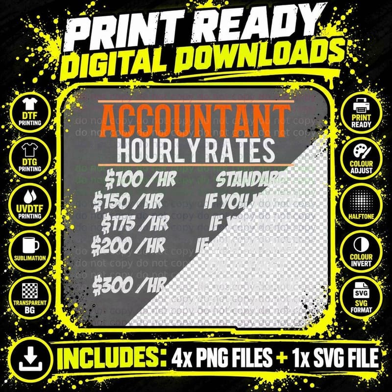 Accountant Hourly Rates Funny T-Shirt Png SVG Digital Bundle