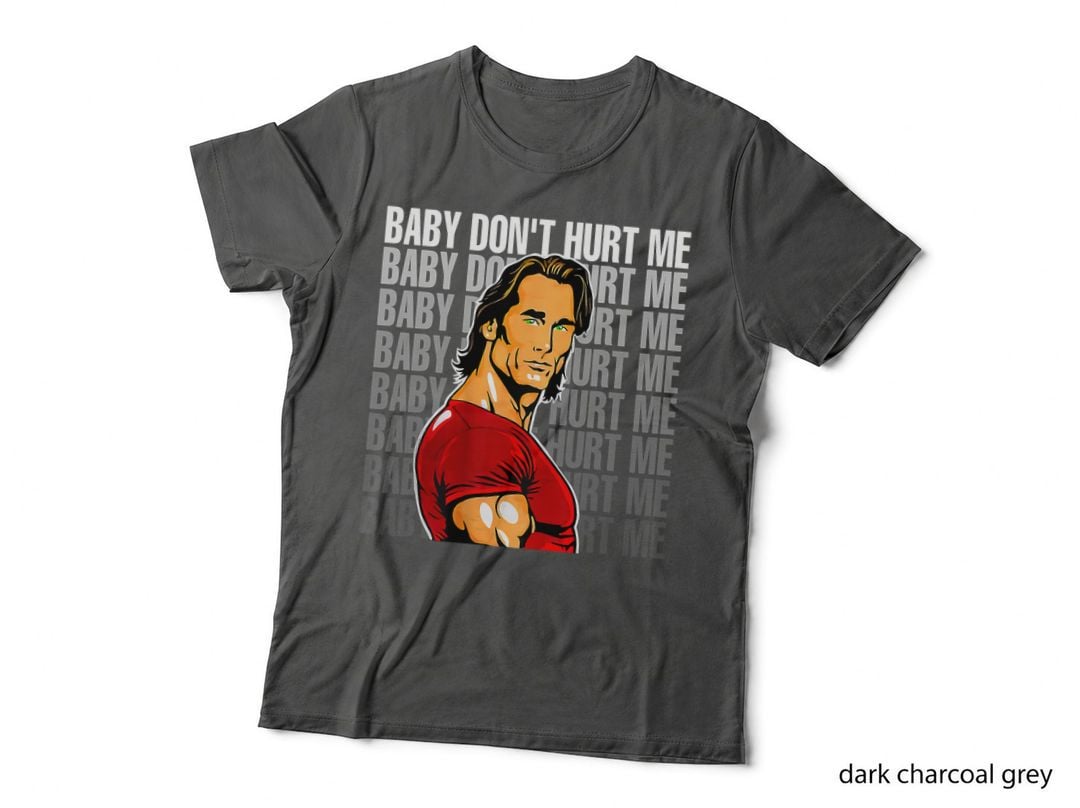 Baby Don't Hurt Me Funny Meme for Men Boys T-Shirt