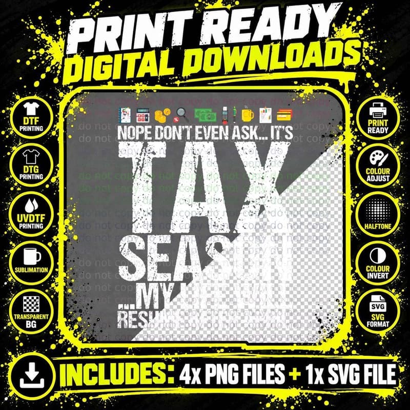 CPA Accountant Tax Season Funny Fun Quote T-Shirt Png SVG Digital Bundle