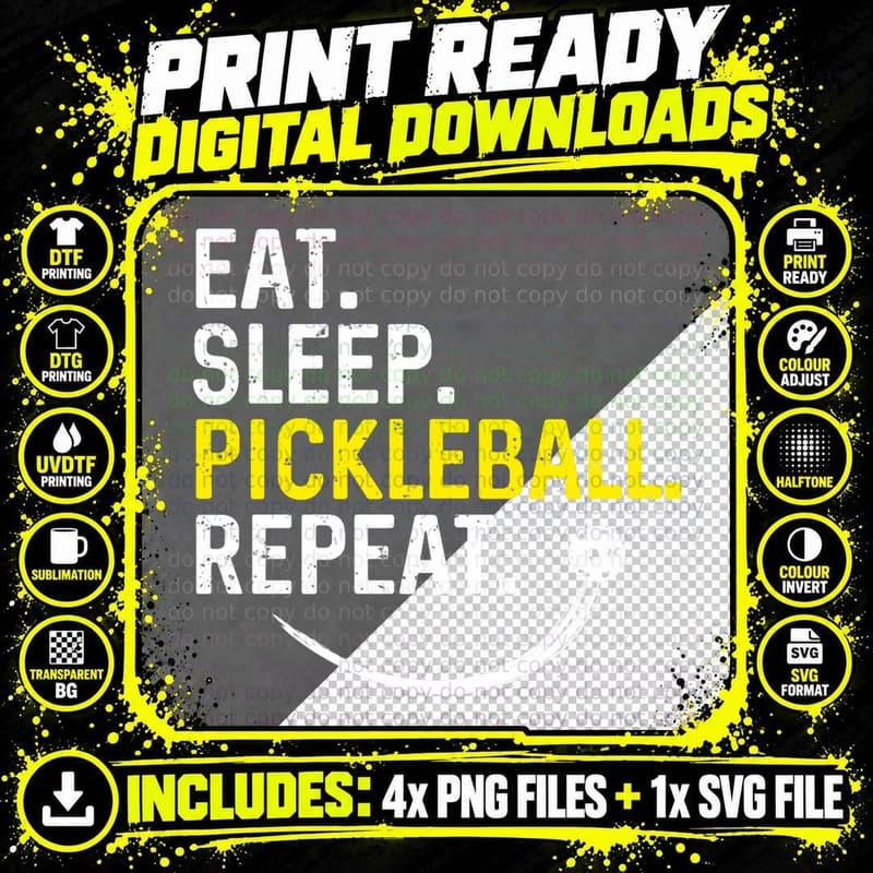 Eat Sleep Pickleball Repeat Lover Funny Quote Gift for Png SVG Digital Bundle