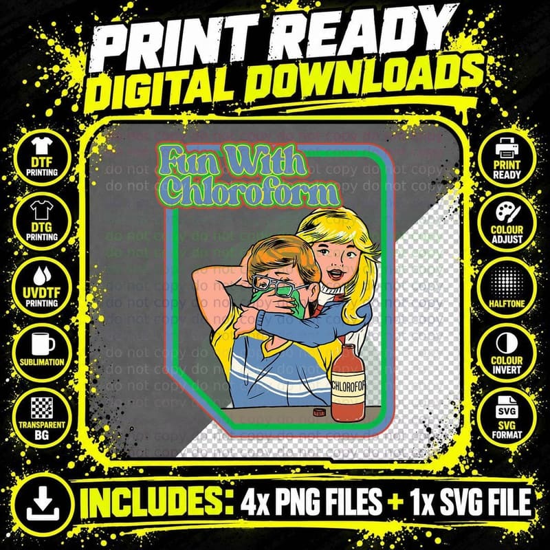 Fun with Chloroform Funny Dark Humor Funny Adult Humor Png SVG Digital Bundle