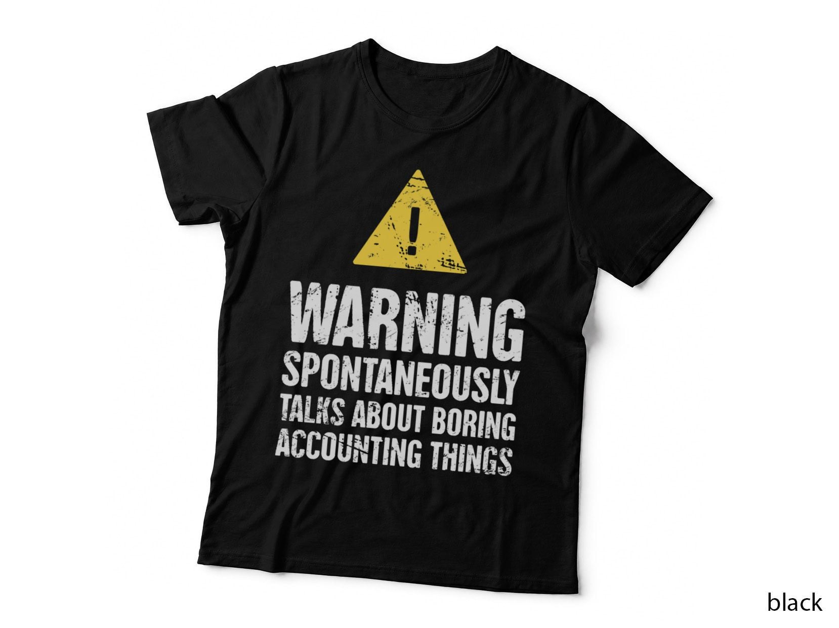 Funny Accounting Warning Sign - Gift for Accountant T-Shirt