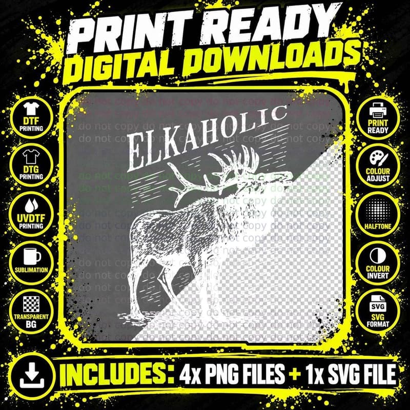 Funny Elk Hunting Shirt - Elkaholic for Hunters T-Shirt Png SVG Digital Bundle