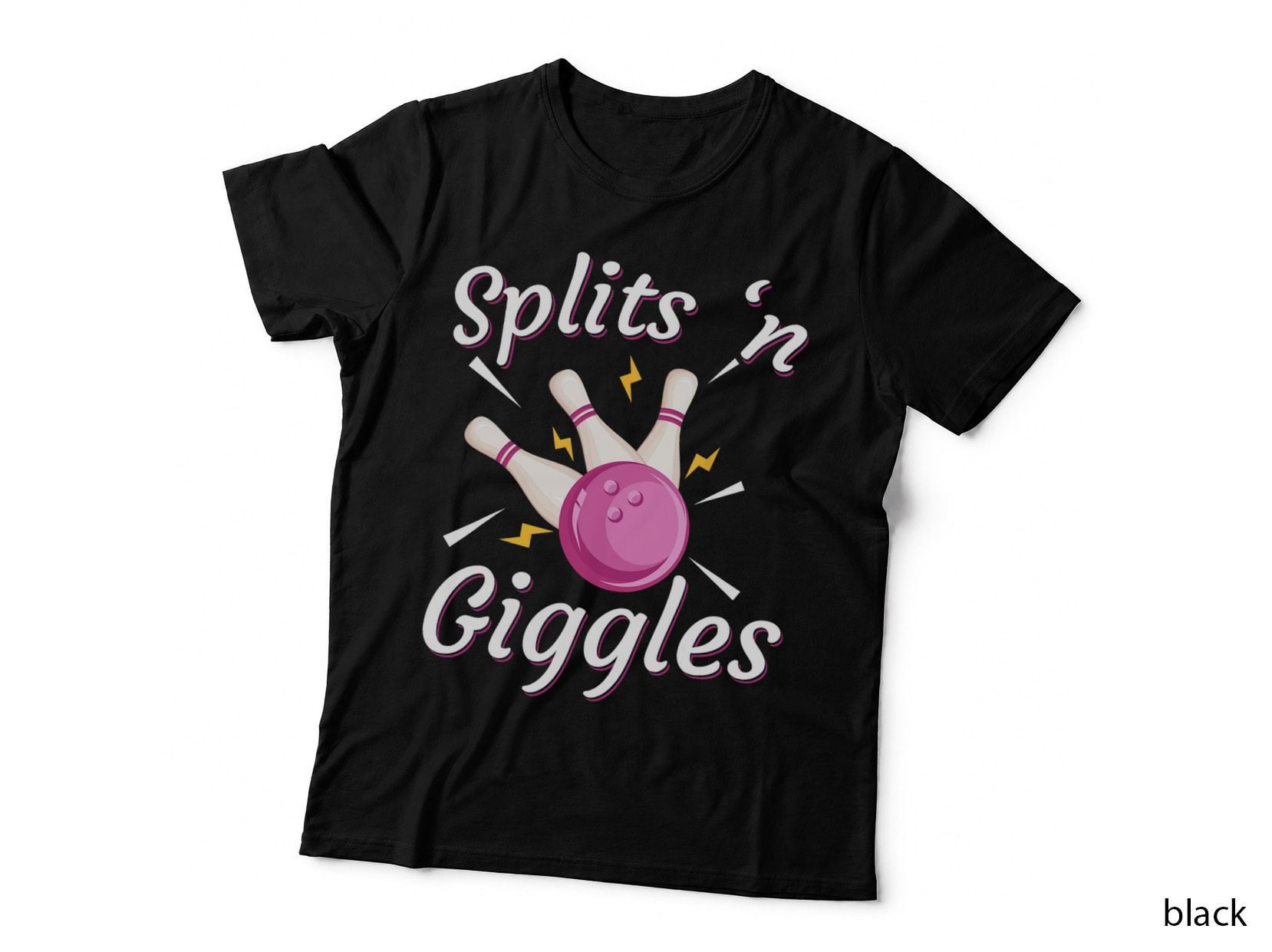 Funny Splits 'N Giggles Bowling Team Bowler Sports Player T-Shirt