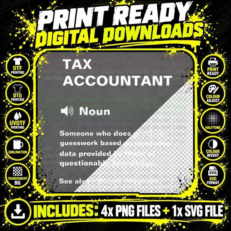 Funny Tax Accountant Definition T-Shirt Png SVG Digital Bundle