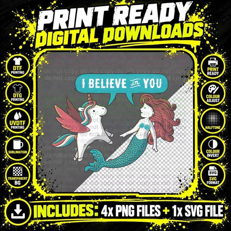 I Believe in You T-Shirt Png SVG Digital Bundle
