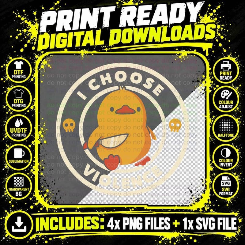 I Choose Violence Funny Duck by Tobe Fonseca T-Shirt Png SVG Digital Bundle