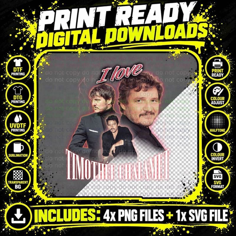 I Love Timothee Chalamet Pedro Pascal Cursed Fan Collage Png SVG Digital Bundle