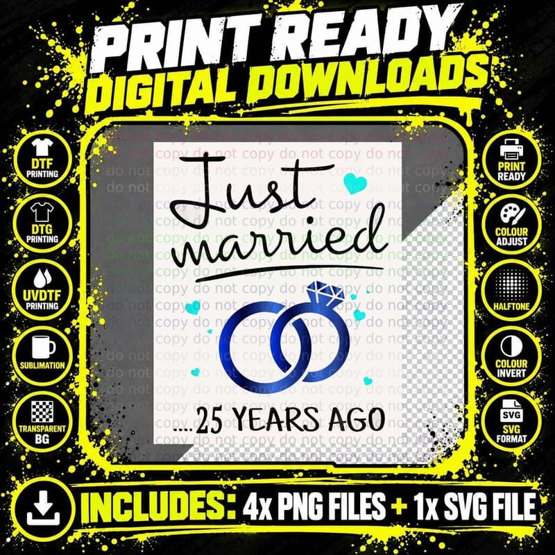 Just Married 25 Years Ago Funny Couple 25th Anniversary Png SVG Digital Bundle