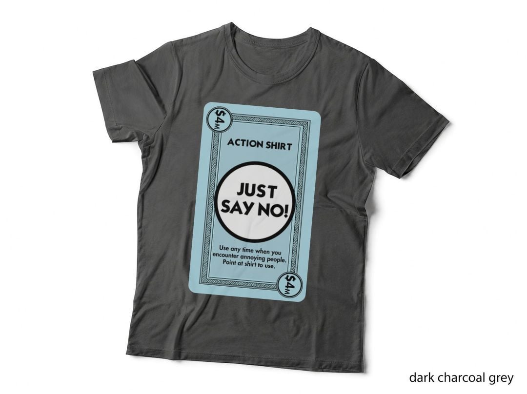 Just Say No Parody T-Shirt