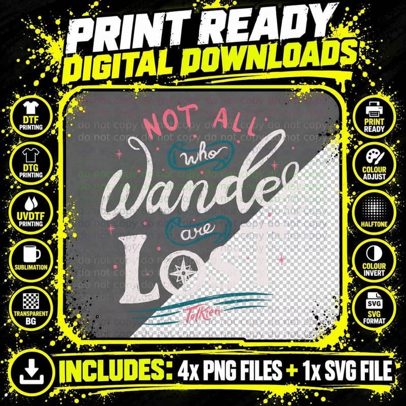 Not All Who Wander Are Lost - Tolkien T-Shirt Png SVG Digital Bundle