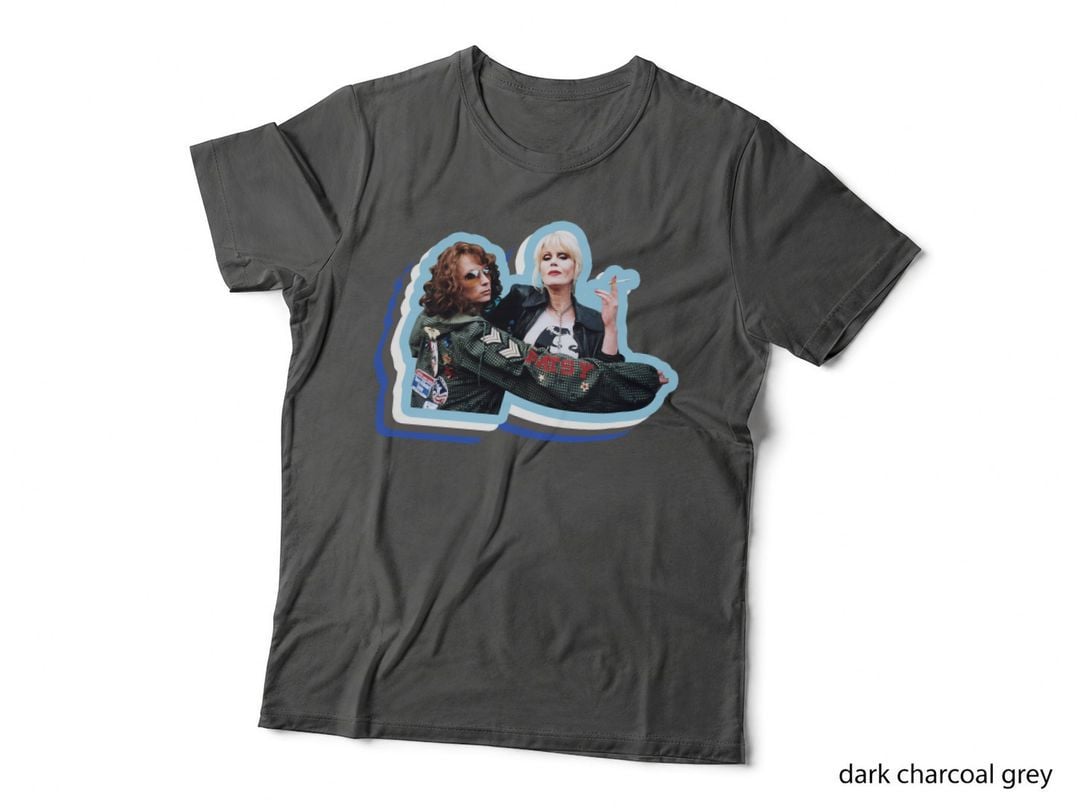 Patsy and Eddie Ab Fab Funny Meme T-Shirt