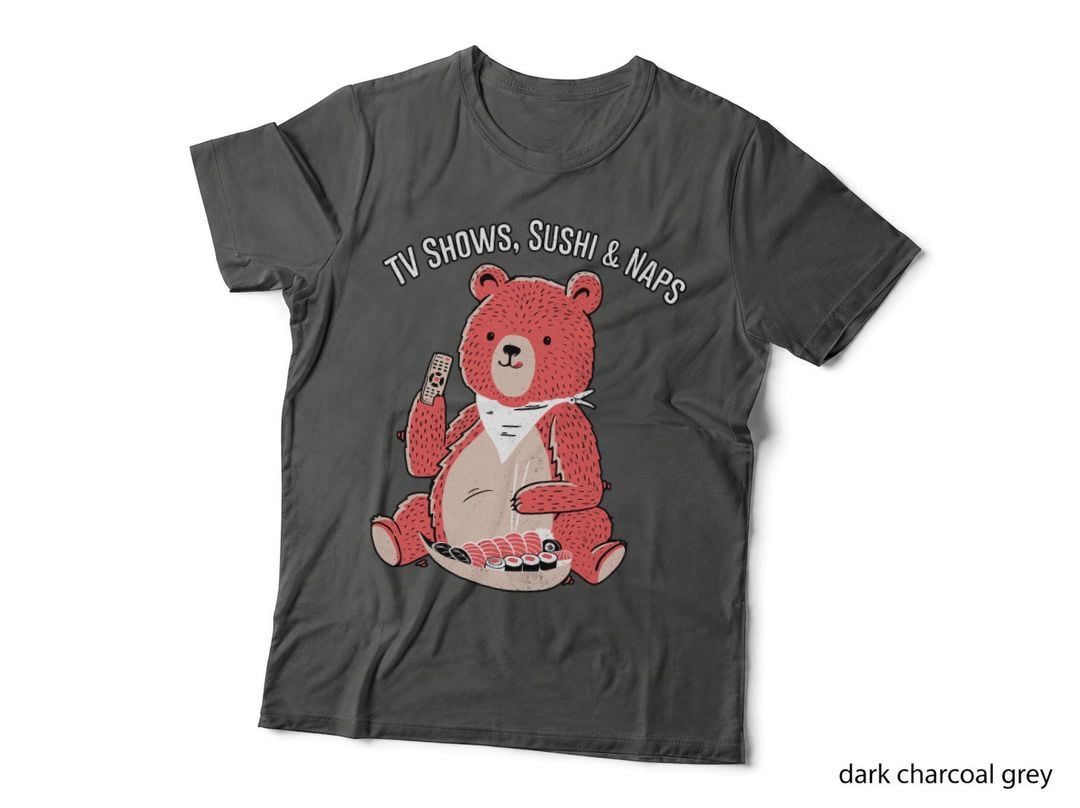 TV Shows, Sushi & Naps T-Shirt