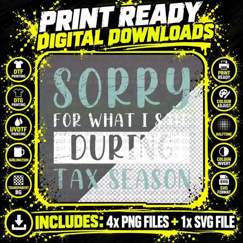 Tax Season Funny Tax Payer Audit CPA Accountant Gift Tax Png SVG Digital Bundle
