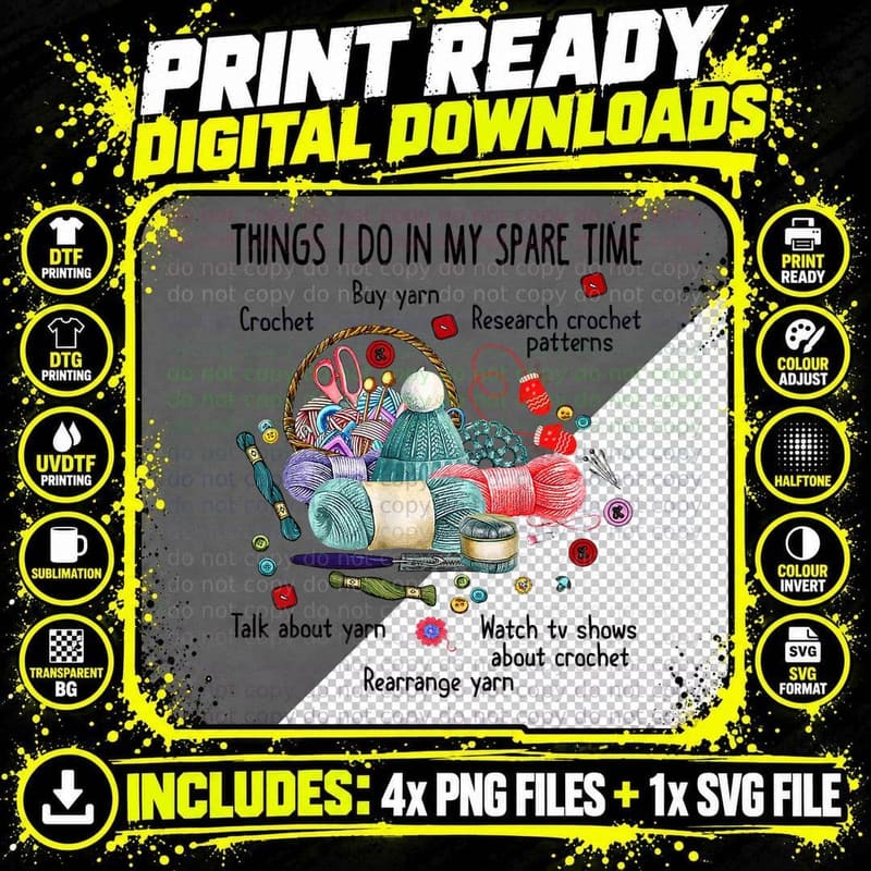Thing I Do in My Spare Time Crochet Funny Crocheting Png SVG Digital Bundle