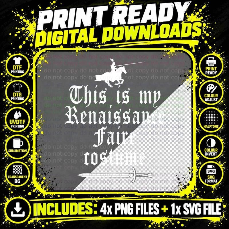 This Is My Renaissance Faire Costume Funny Lazy Renfest Png SVG Digital Bundle