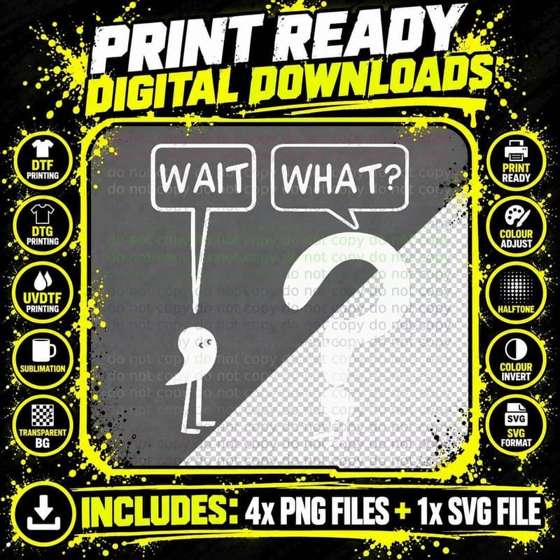 Wait What Funny Grammar Questioning Punctuation T-Shirt Png SVG Digital Bundle